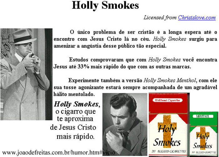 Holly Smokes. 