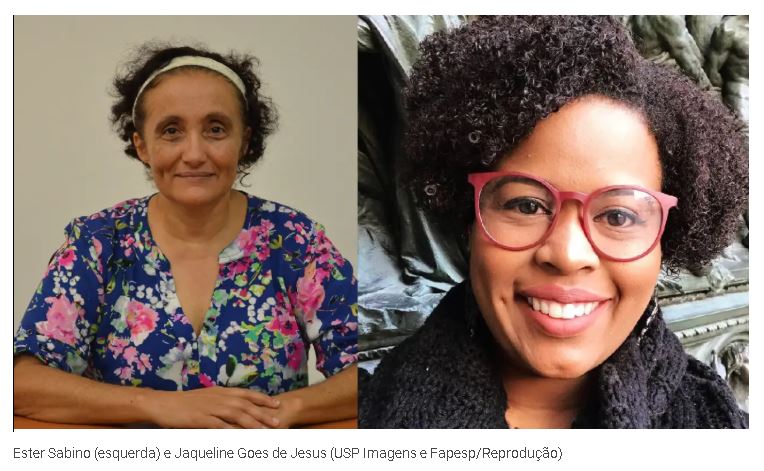 Ester Sabino (esquerda) e Jaqueline Goes de Jesus (USP Imagens e Fapesp/Reprodução)