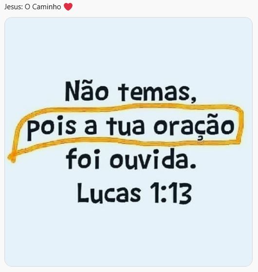 Não temas, pois a sua oração foi ouvida.

É verdade.  A mais de um quilômetro de distância, eu ouvi.

Foi, portanto, ouvida, e muito!